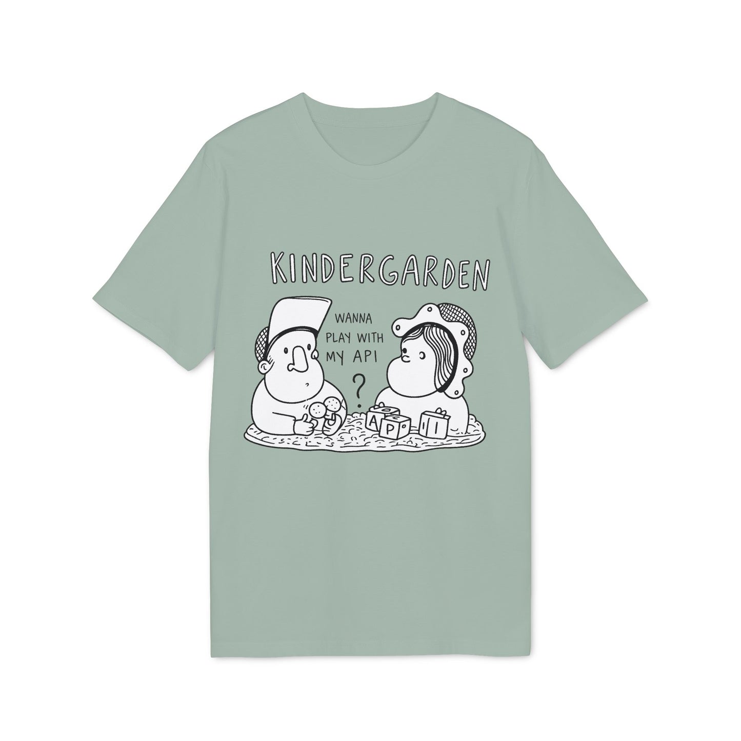 WANA PLAY WITH MY API ? - T-Shirt 100% Cotton